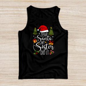 Dear Santa My Sister Did It Funny Christmas Pajama Tank Top