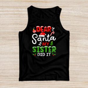 Dear Santa My Sister Did It Funny Christmas Pajama Tank Top