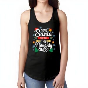 Dear Santa They Are The Naughty Ones Funny Christmas Tank Top 1