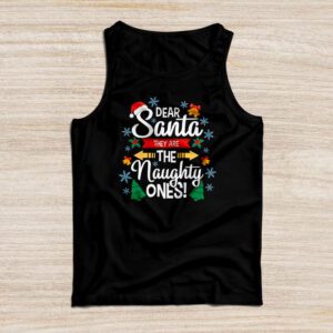 Dear Santa They Are The Naughty Ones Funny Christmas Tank Top