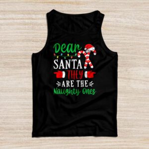Dear Santa They Are The Naughty Ones Funny Christmas Tank Top