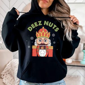 Deez Nuts Nutcracker Nut Shirt Men Women Funny Christmas Pjs Hoodie 1 2