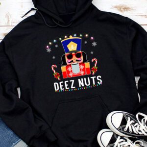 Deez Nuts Nutcracker Nut Shirt Men Women Funny Christmas Pjs Hoodie