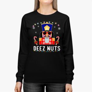 Deez Nuts Nutcracker Nut Shirt Men Women Funny Christmas Pjs Longsleeve Tee 2 5