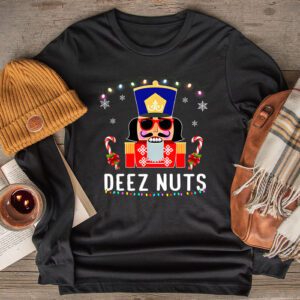 Deez Nuts Nutcracker Nut Shirt Men Women Funny Christmas Pjs Longsleeve Tee