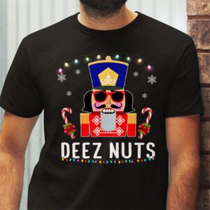 Deez Nuts Nutcracker Nut Shirt Men Women Funny Christmas Pjs T Shirt 2 5