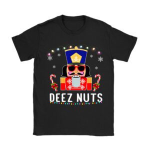 Deez Nuts Nutcracker Nut Shirt Men Women Funny Christmas Pjs T-Shirt