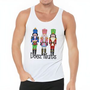 Deez Nuts Nutcracker Nut Shirt Men Women Funny Christmas Pjs Tank Top 3 3