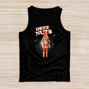 Deez Nuts Nutcracker Nut Shirt Men Women Funny Christmas Pjs Tank Top