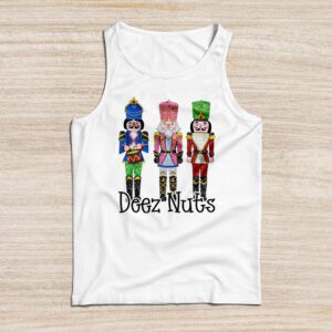 Deez Nuts Nutcracker Nut Shirt Men Women Funny Christmas Pjs Tank Top