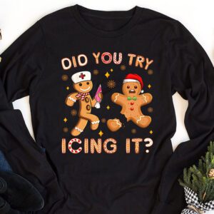 Did You Try Icing It Retro Christmas Gingerbread Nurse Squad Longsleeve Tee 1