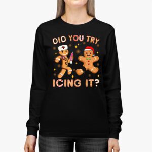 Did You Try Icing It Retro Christmas Gingerbread Nurse Squad Longsleeve Tee 2