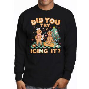 Did You Try Icing It Retro Christmas Gingerbread Nurse Squad Longsleeve Tee 3 1