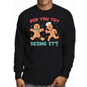 Did You Try Icing It Retro Christmas Gingerbread Nurse Squad Longsleeve Tee 3 2