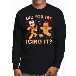 Did You Try Icing It Retro Christmas Gingerbread Nurse Squad Longsleeve Tee 3