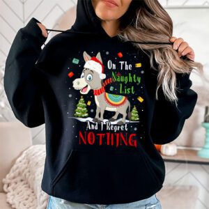 Donkey Christmas On The Naughty List And I Regret Nothing Hoodie 1 Donkey Christmas On The Naughty List And I Regret Nothing Hoodie 1 2