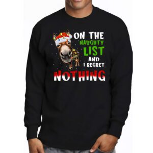 Donkey Christmas On The Naughty List And I Regret Nothing Longsleeve Tee 3 3