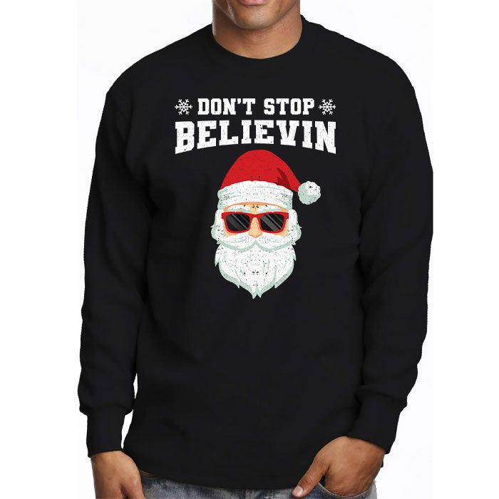 Dont-Stop-Believin-Santa-Funny-Christmas-Boys-Kids-Gifts-Longsleeve-Tee-3 Dont Stop Believin Santa Funny Christmas Boys Kids Gifts Longsleeve Tee 3 4