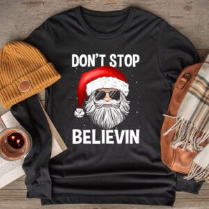 Don’t Stop Believin Santa Funny Christmas Boys Kids Gifts Longsleeve Tee