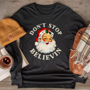 Don’t Stop Believin Santa Funny Christmas Boys Kids Gifts Longsleeve Tee