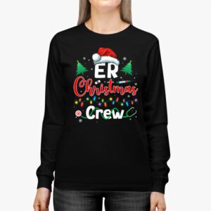 ER Christmas Crew Emergency Room Nurse ER Techs Secretary Longsleeve Tee 2 1