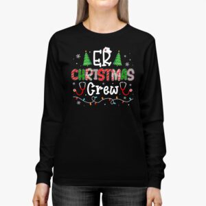 ER Christmas Crew Emergency Room Nurse ER Techs Secretary Longsleeve Tee 2 2