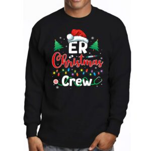 ER Christmas Crew Emergency Room Nurse ER Techs Secretary Longsleeve Tee 3 1