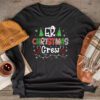 ER Christmas Crew Emergency Room Nurse ER Techs Secretary Longsleeve Tee