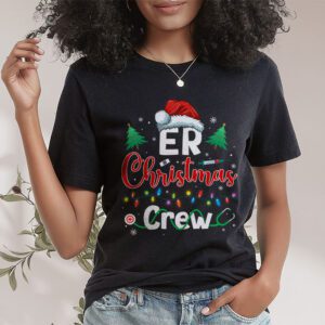 ER Christmas Crew Emergency Room Nurse ER Techs Secretary T Shirt 1 1