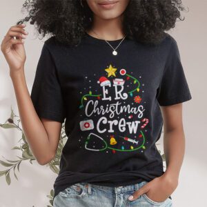 ER Christmas Crew Emergency Room Nurse ER Techs Secretary T Shirt 1
