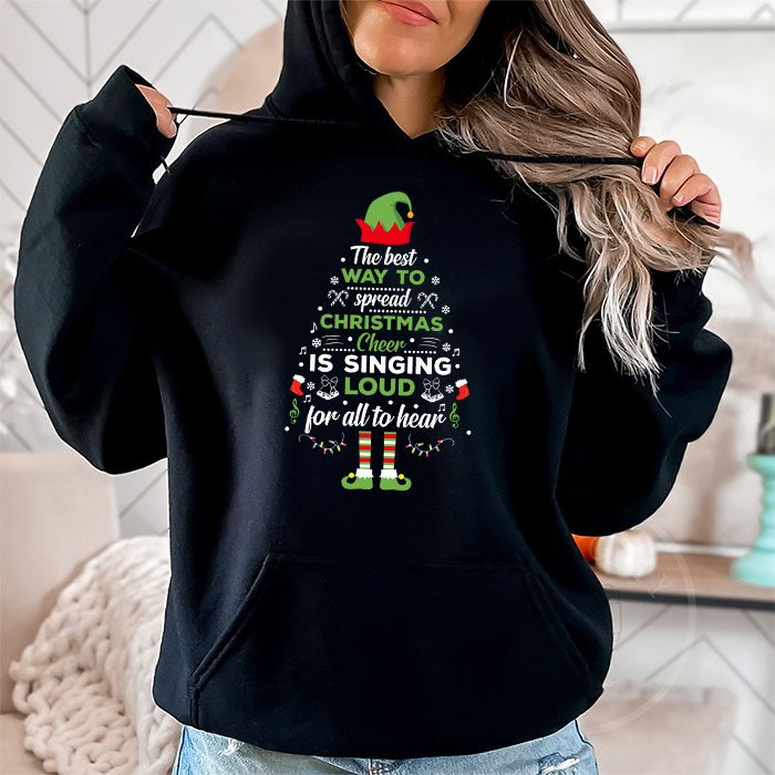 Elf-Hoodie-The-Best-Way-To-Spread-Christmas-Cheer-Shirt-Hoodie-1 Elf Hoodie The Best Way To Spread Christmas Cheer Shirt Hoodie 1 3