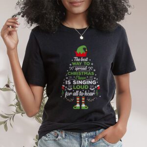 Elf T-Shirt The Best Way To Spread Christmas Cheer Shirt T-Shirt 1 Elf T Shirt The Best Way To Spread Christmas Cheer Shirt T Shirt 1 3