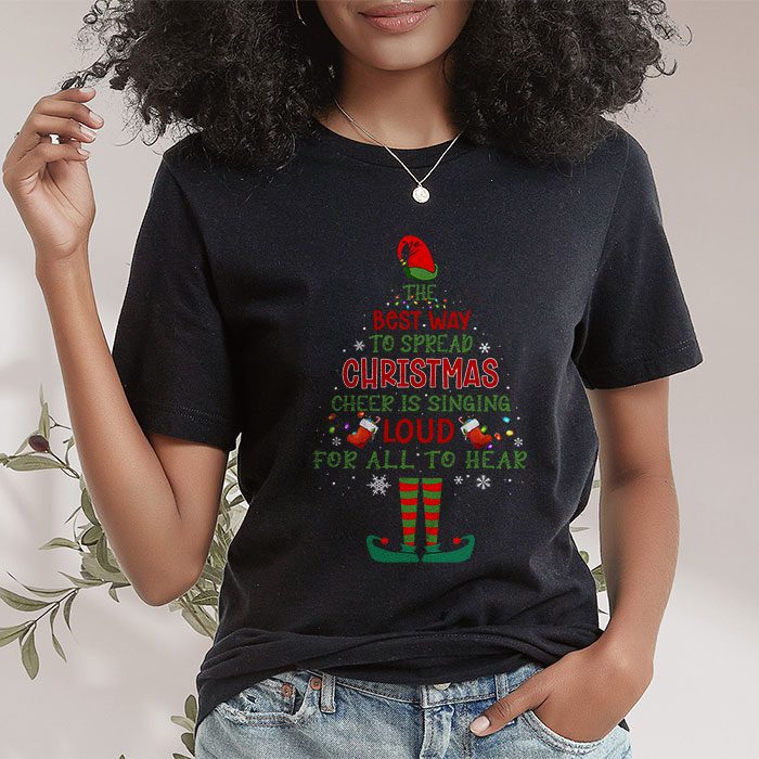 Elf-T-Shirt-The-Best-Way-To-Spread-Christmas-Cheer-Shirt-T-Shirt-1 Elf T Shirt The Best Way To Spread Christmas Cheer Shirt T Shirt 1 4
