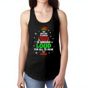 Elf Tank Top The Best Way To Spread Christmas Cheer Shirt Tank Top 1