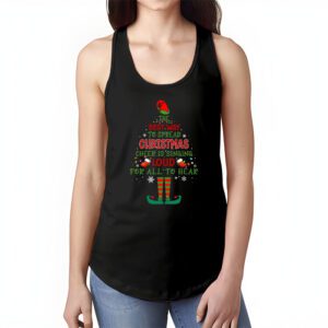 Elf Tank Top The Best Way To Spread Christmas Cheer Shirt Tank Top 1 Elf Tank Top The Best Way To Spread Christmas Cheer Shirt Tank Top 1 4