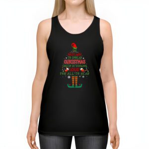 Elf Tank Top The Best Way To Spread Christmas Cheer Shirt Tank Top 2 Elf Tank Top The Best Way To Spread Christmas Cheer Shirt Tank Top 2 4
