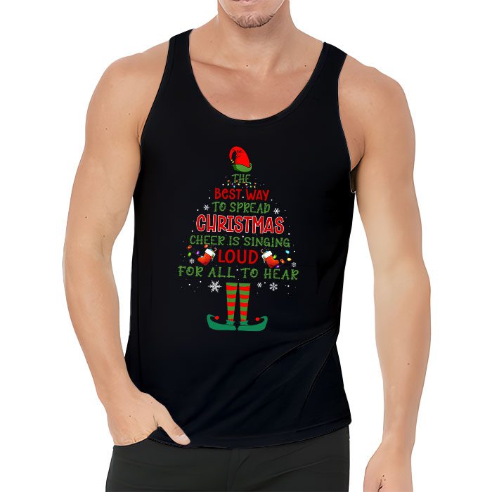 Elf-Tank-Top-The-Best-Way-To-Spread-Christmas-Cheer-Shirt-Tank-Top-3 Elf Tank Top The Best Way To Spread Christmas Cheer Shirt Tank Top 3 4