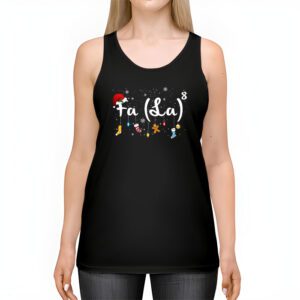 FA LA8 Funny Christmas Santa Fa La Math Teacher Men Women Tank Top 2 1