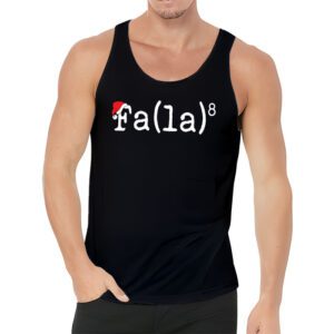 FA LA8 Funny Christmas Santa Fa La Math Teacher Men Women Tank Top 3 3