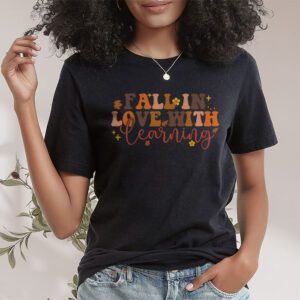 Fall In Love With Learning Fall Teacher Thanksgiving Retro T Shirt 1 4