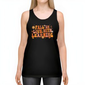 Fall In Love With Learning Fall Teacher Thanksgiving Retro Tank Top 2 3