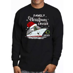 Family Christmas Cruise 2023 Merry Cruisemas Boat Trip Xmas Longsleeve Tee 3 Family Christmas Cruise 2023 Merry Cruisemas Boat Trip Xmas Longsleeve Tee 3 4
