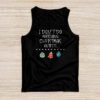 Family Christmas Shirt Couples I Don't Do Matching Christmas Tank top