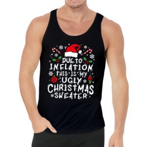 Funny Due to Inflation Ugly Christmas Sweaters For Men Women Tank top 3 3