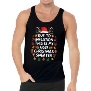 Funny Due to Inflation Ugly Christmas Sweaters For Men Women Tank top 3