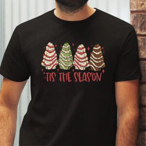 Funny Tis The Season Design Christmas Tree Cakes Debbie T Shirt 2 1