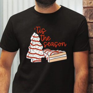 Funny Tis The Season Design Christmas Tree Cakes Debbie T Shirt 2 2