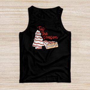 Funny Tis The Season Design Christmas Tree Cakes Debbie Tank Top