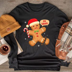 Gingerbread Man Oh Snap Christmas Cookie Costume Baking Team Longsleeve Tee