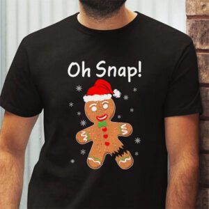 Gingerbread Man Oh Snap Christmas Cookie Costume Baking Team T Shirt 2 3